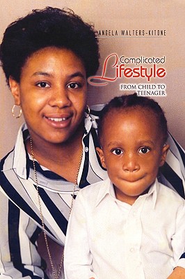 Complicated Lifestyle: From Child to Teenager