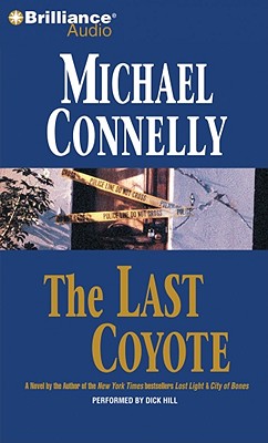 The Last Coyote (Harry Bosch Series, 4)