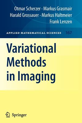 Variational Methods in Imaging (Applied Mathematical Sciences, 167)