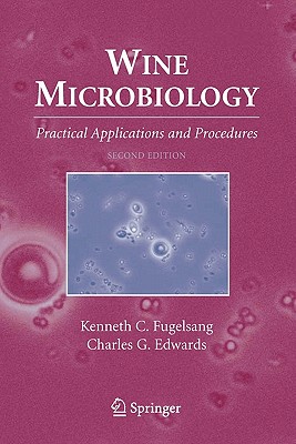 Image for Wine Microbiology: Practical Applications and Procedures Wine Microbiology: Practical Applications and Procedures