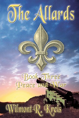 Allards Book Three - Peace And War
