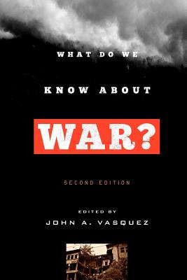 What Do We Know about War