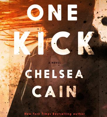 Image for One Kick: A Novel (Kick Lannigan)