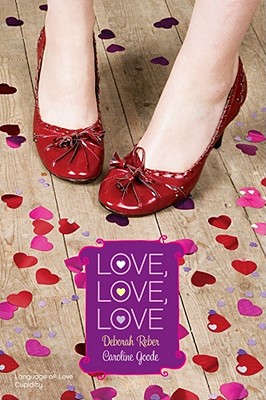 Image for Love, Love, Love: Language of Love; Cupidity (Simon Romantic Comedies)