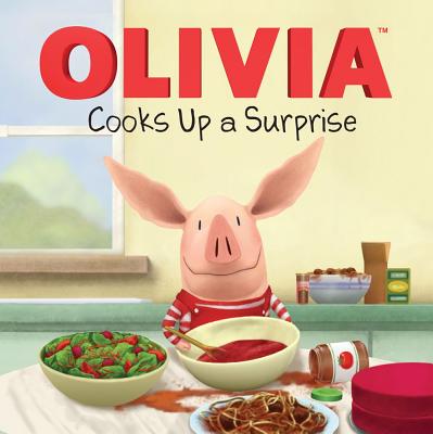 Image for OLIVIA Cooks Up a Surprise (Olivia TV Tie-in) OLIVIA Cooks Up a Surprise (Olivia TV Tie-in)