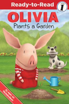 Image for OLIVIA Plants a Garden (Olivia TV Tie-in) OLIVIA Plants a Garden (Olivia TV Tie-in)