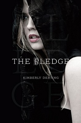 Image for The Pledge (The Pledge Trilogy) The Pledge (The Pledge Trilogy)