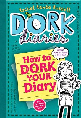 3.5: How to Dork your Diary (Dork Diaries)