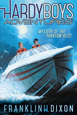 Image for Mystery of the Phantom Heist (2) (Hardy Boys Adventures)
