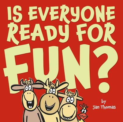 Image for Is Everyone Ready for Fun Is Everyone Ready for Fun
