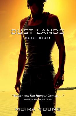 Rebel Heart (Dust Lands)