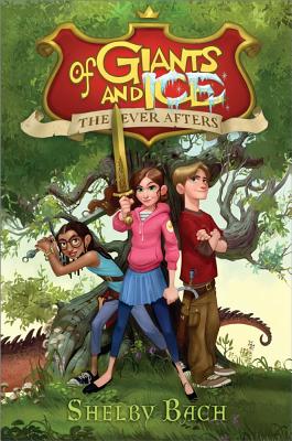 Of Giants and Ice (1) (The Ever Afters)