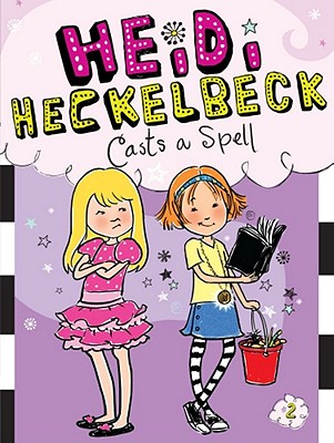2 Heidi Hecklebeck Casts a Spell