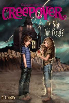 Image for Is She for Real (7) (You're Invited to a Creepover) Is She for Real (7) (You're Invited to a Creepover)