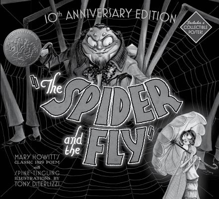Image for The Spider and the Fly: 10th Anniversary Edition The Spider and the Fly: 10th Anniversary Edition