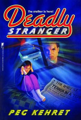Deadly Stranger (Frightmares (Paperback))