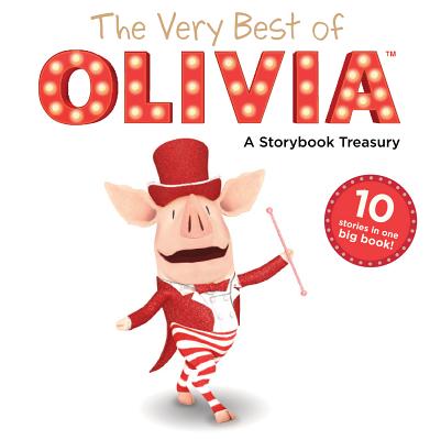 The Very Best of OLIVIA: A Storybook Treasury (Olivia TV Tie-in)