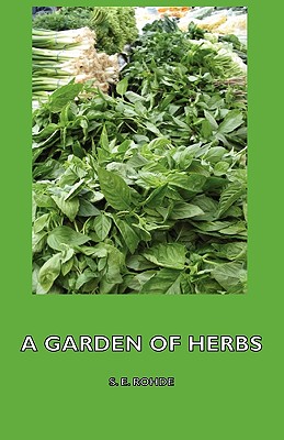A Garden of Herbs