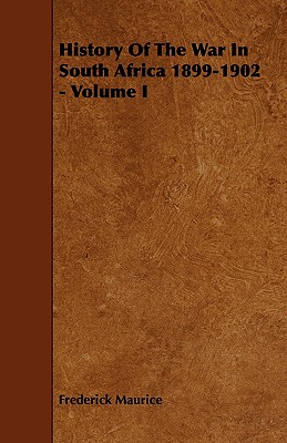 History of the War in South Africa 1899-1902 (1)