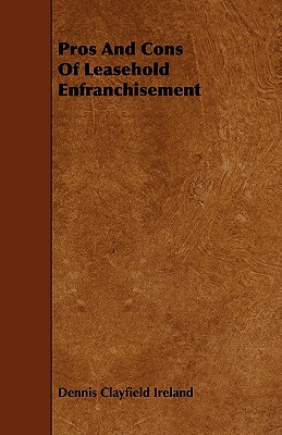 Image for Pros and Cons of Leasehold Enfranchisement Pros and Cons of Leasehold Enfranchisement