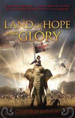 Land of Hope and Glory Wilson, Geoffrey