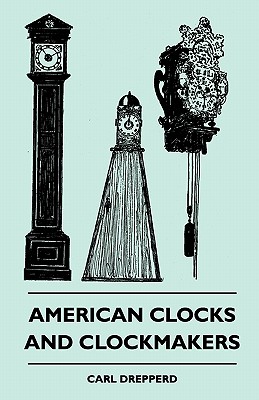 American Clocks and Clockmakers