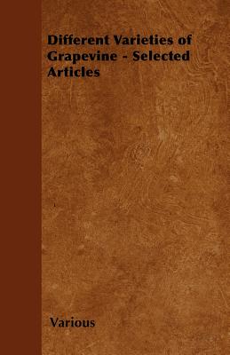 Different Varieties of Grapevine - Selected Articles