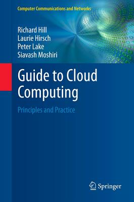 Guide to Cloud Computing (Computer Communications and Networks)