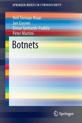 Botnets (SpringerBriefs in Cybersecurity)