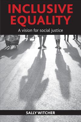 Image for Inclusive Equality: A Vision for Social Justice