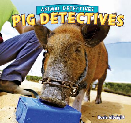 Pig Detectives (Animal Detectives) Image for Pig Detectives (Animal Detectives)