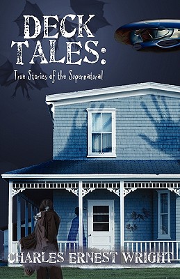 Deck Tales: True Stories of the Supernatural