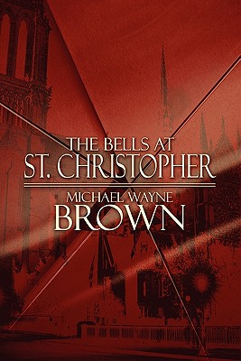 The Bells at St. Christopher