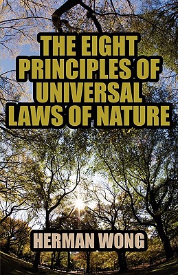 The Eight Principles of Universal Laws of Nature