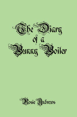 Image for The Diary of a Bunny Boiler