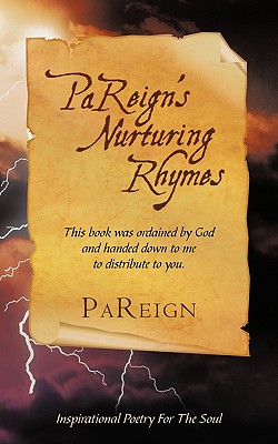 PaReign's Nurturing Rhymes: This book was ordained by God