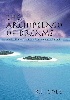 The Archipelago of Dreams: The Island of the Dream Healer
