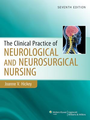 Clinical Practice of Neurological and Neurosurgical Nursing