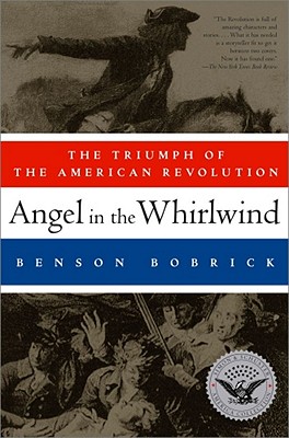 Image for Angel in the Whirlwind: The Triumph of the American Revolution