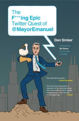 The F***ing Epic Twitter Quest of MayorEmanuel