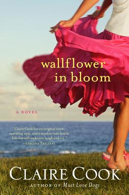 Wallflower in Bloom: A Novel