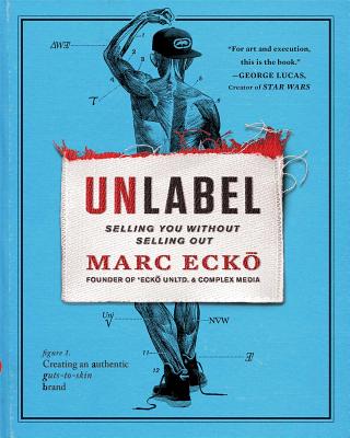 UNLABEL SELLING YOU WITHOUT SELLING OUT