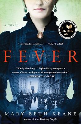 Fever: A Novel