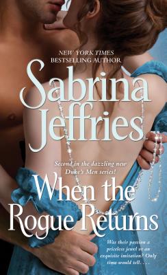 When the Rogue Returns (The Duke's Men)