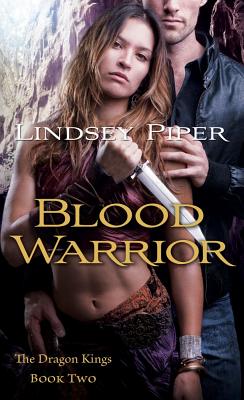Blood Warrior: Dragon Kings Book Two (The Dragon Kings)