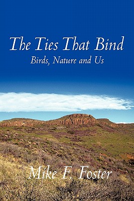 The Ties That Bind: Birds, Nature and Us