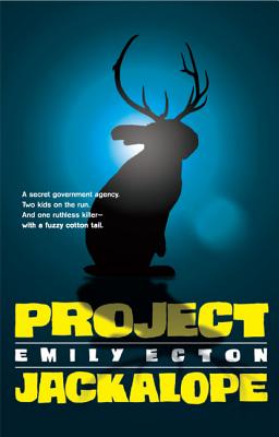 Project Jackalope [Hardcover] Ecton, Emily