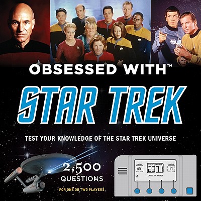 Obsessed With Star Trek