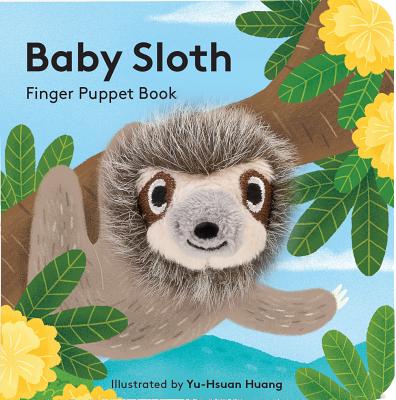 Image for Baby Sloth: Finger Puppet Book: (Finger Puppet Book for Toddlers and Babies, Baby Books for First Year, Animal Finger Puppets) (Baby Animal Finger Puppets, 18)