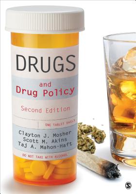 Image for Drugs and Drug Policy: The Control of Consciousness Alteration Drugs and Drug Policy: The Control of Consciousness Alteration